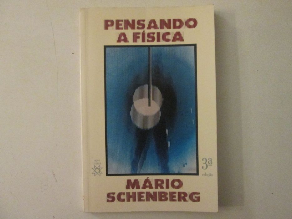 Pensando a Física- Mário Schenberg