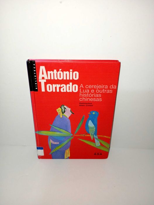 The Moon Cherry Tree and Other Chinese Stories . António Torrado