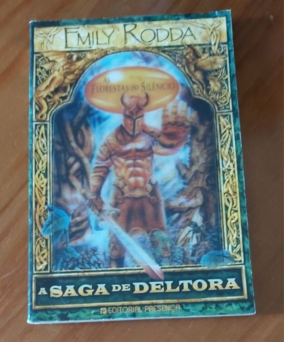 A Saga de Deltora - Vol. 1 As Florestas do Silêncio