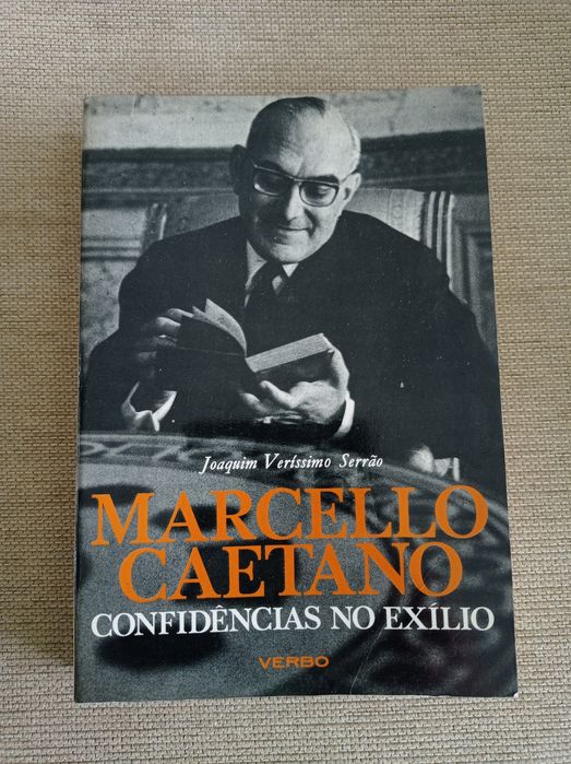 Marcello Caetano - confidências no exílio