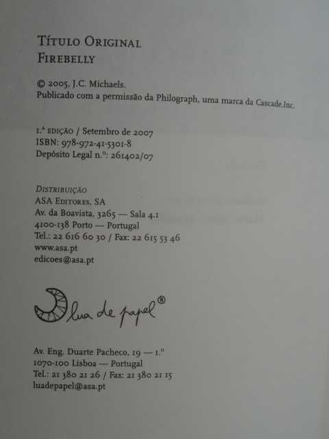 À Procura de Firebelly de J. C. Michaels - 1ª Edição