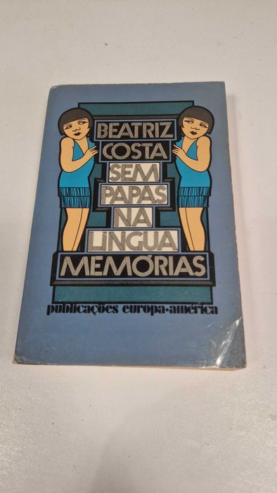 Livro Beatriz Costa - Sem Papas na Língua - Memórias