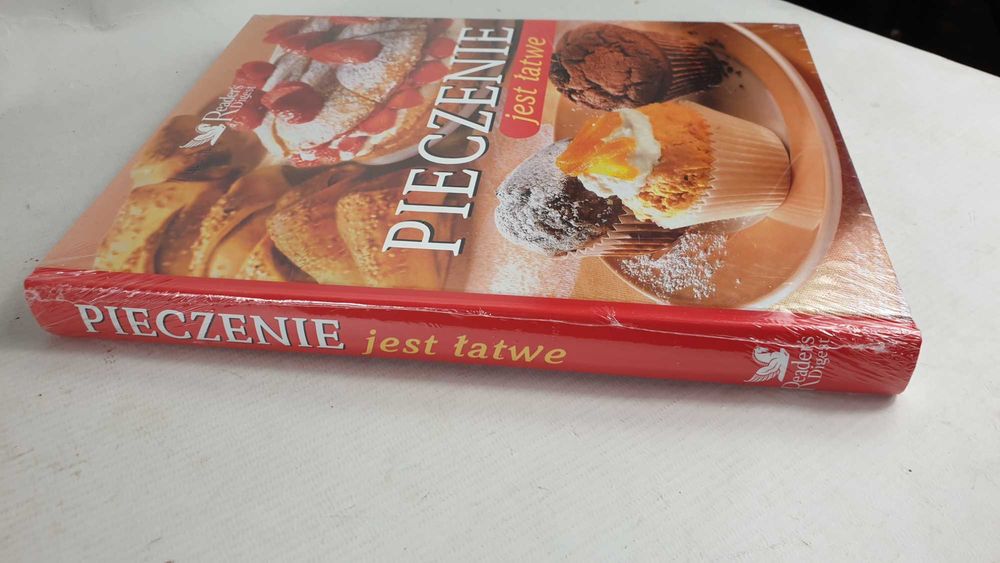 Pieczenie jest łatwe Praca zbiorowa