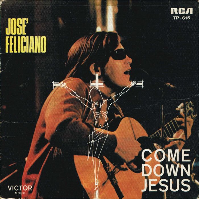José Feliciano – Come Down Jesus - 1971