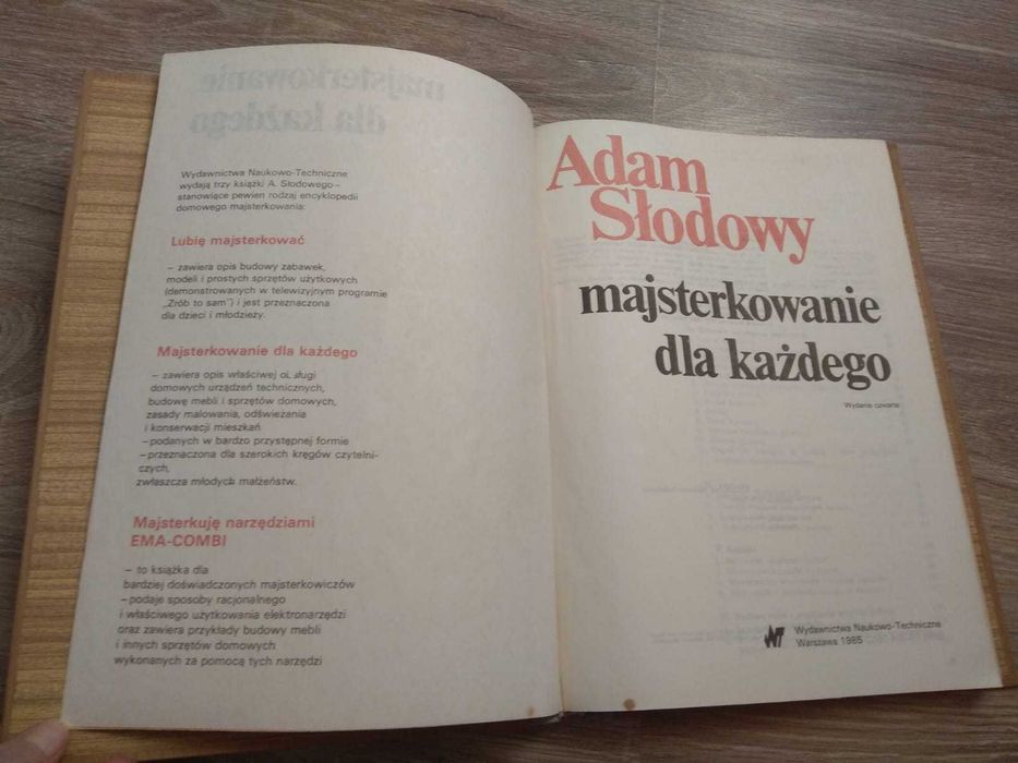"Majsterkowanie dla każdego" Adam Słodowy