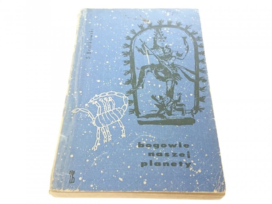 Bogowie Naszej Planety - Stefan Bratkowski 1966