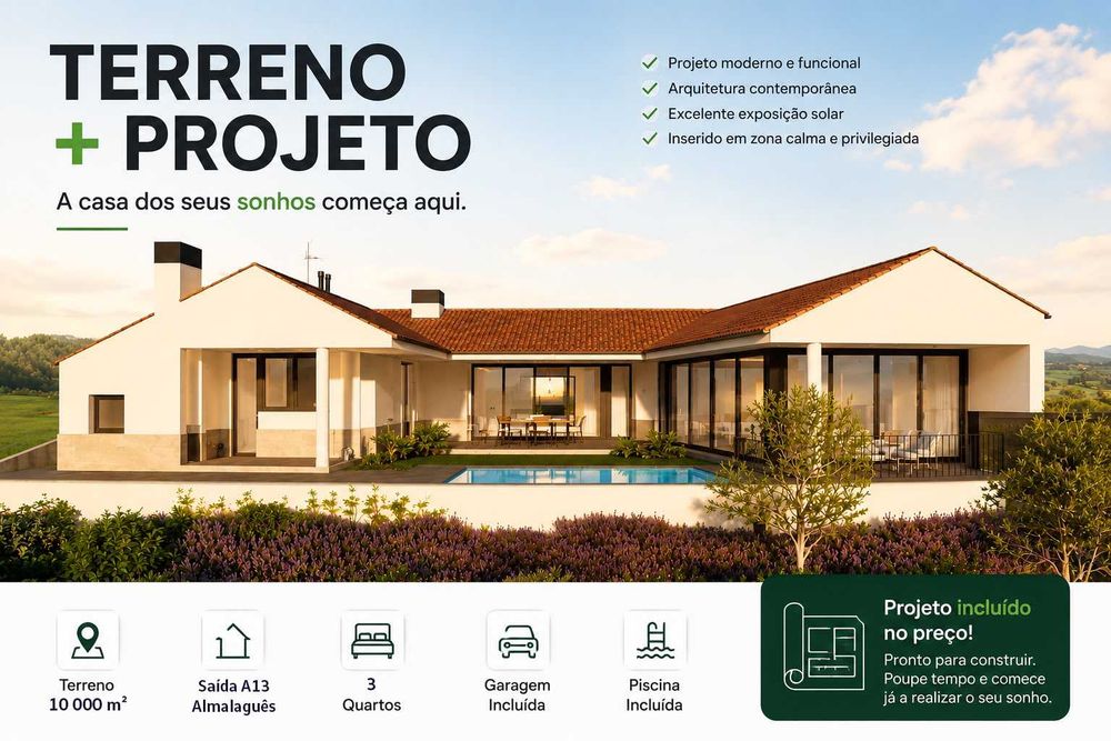 Terreno + Projeto | 10.000 m² | Saída A13 Almalaguês