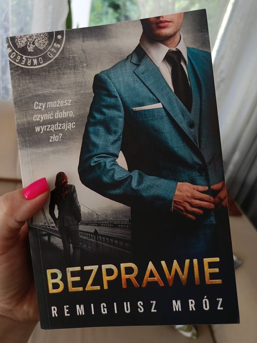Bezprawie Remigiusz Mróz