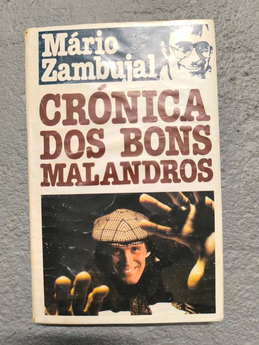 Crónica dos Bons Malandros — Mário Zambujal