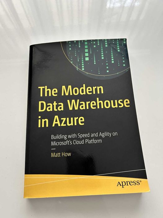 The Modern Data Warehouse in Azure