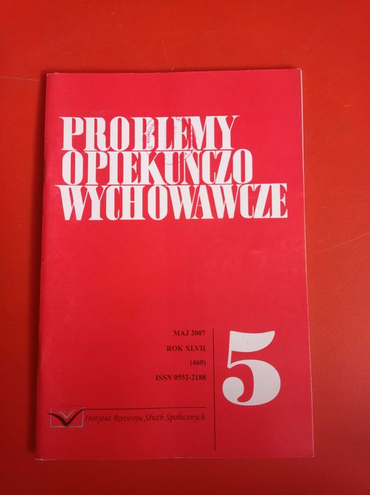 Problemy opiekuńczo-wychowawcze, nr 5/2007, maj 2007