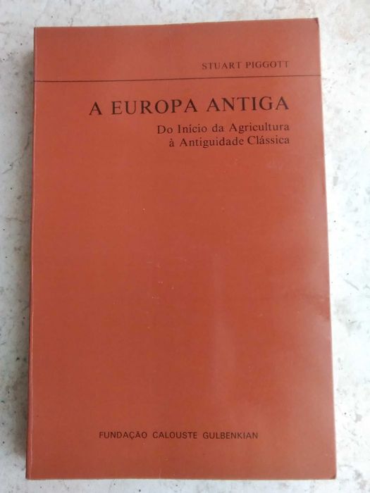 Ancient Europe – From the Dawn of Agriculture to Classical Antiquity