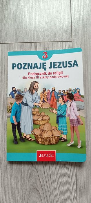 Poznaję Jezusa - podręcznik do religii klasa 3