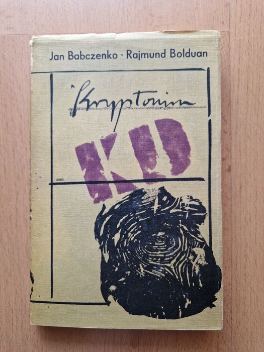 Kryptonim KD - Jan Babczenko, Rajmund Bolduan