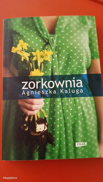 "Zorkownia" Agnieszka Kaluga