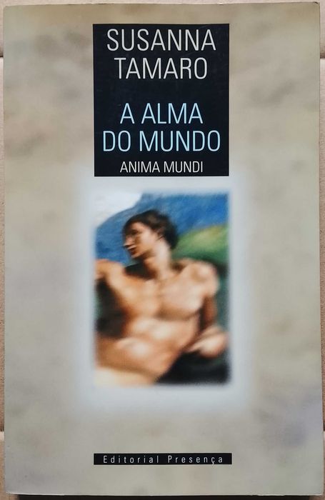 Susanna Tamaro - A Alma Do Mundo