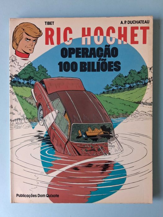 RIC HOCHET , álbuns BD edição portuguesa. Bertrand, Dom Quixote, Asa, etc