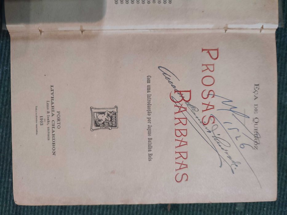 Eça de Queiróz - Prosas Bárbaras - 1ª Edição, 1903