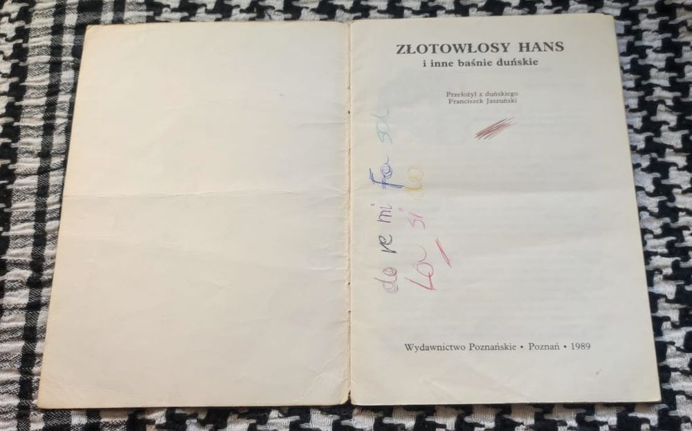Złotowłosy Hans - Baśnie duńskie 
Praca zbiorowa