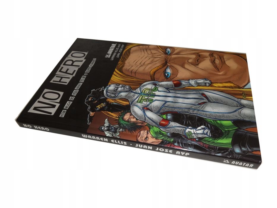 No Hero Warren Ellis Juan Jose Ryp *