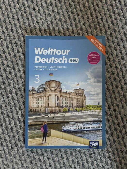 Podrecznik  J. Niemiecki Welttour Deutsch neu  Klasa 3