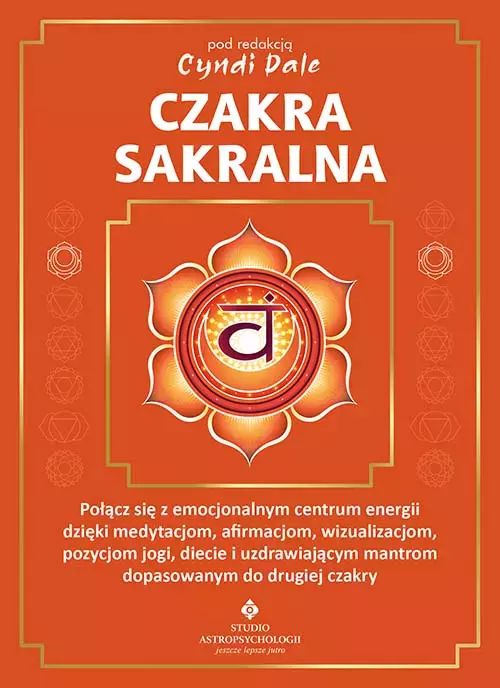 Czakra sakralna. Studio Astropsychologii