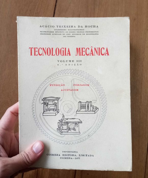 Tecnologia Mecânica 3 volumes de Acácio Teixeira da Rocha