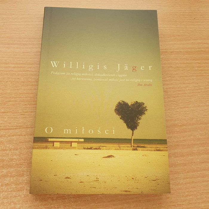 Willigis Jager O milości