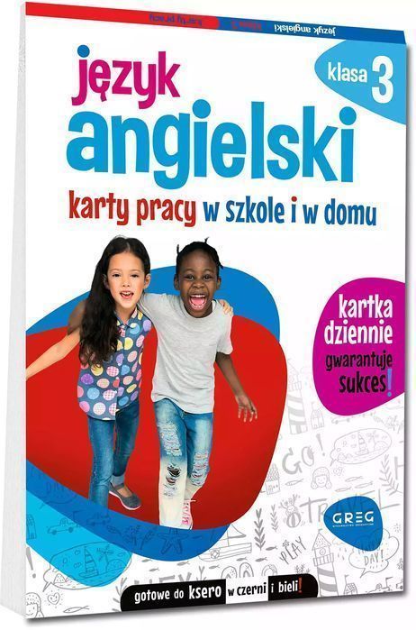 Język Angielski. Karty Pracy W Szkole I W Domu. Klasa 3 Greg