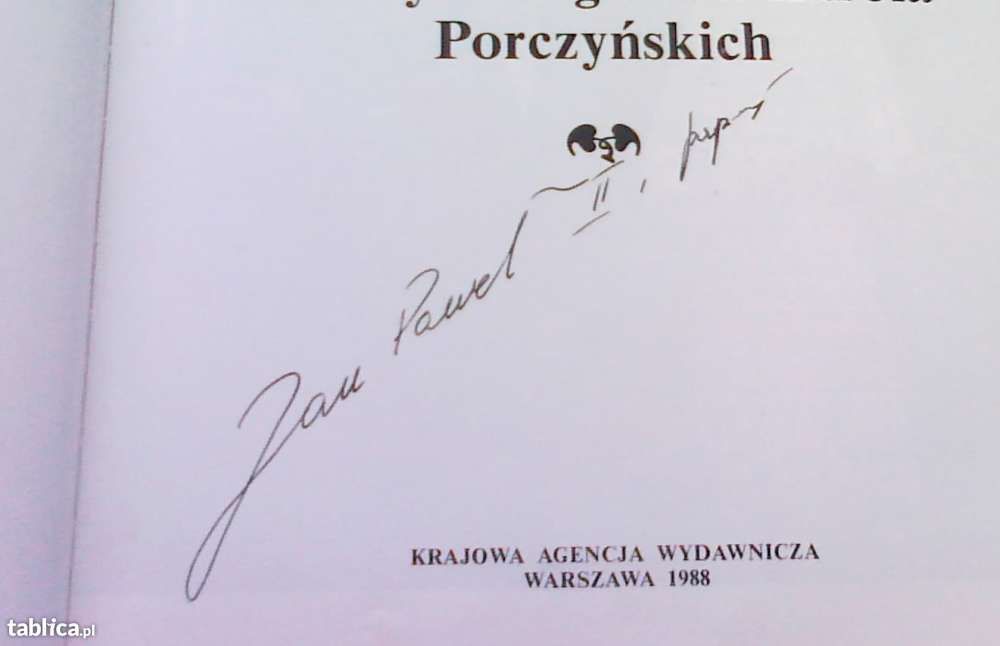 Jan Paweł 2 podpis ksiązka pt. Kolekcja Jana Pawła 2 podpisana