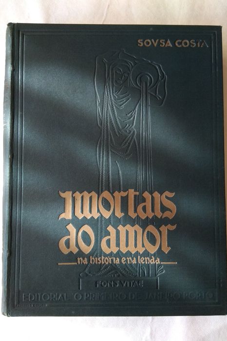 Immortals of Love (by: Sousa Costa)