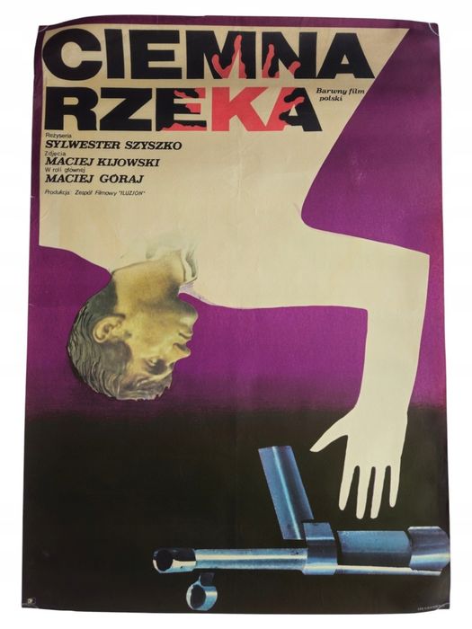 Plakat Filmowy Kolekcjonerski Ciemna Rzeka Oryginał Lata '70