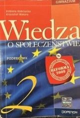 Wiedza O Społeczeństwie 2. Podręcznik Do Gimnazjum Elżbieta Dobrzycka