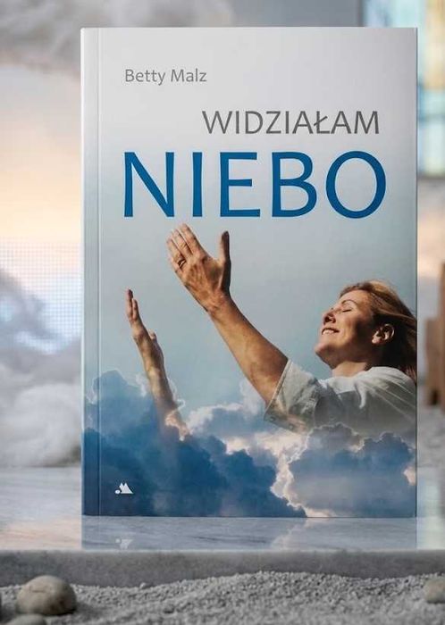 Książka Widziałam Niebo Betty Malz