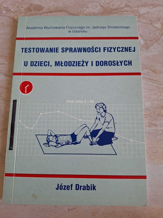 Testowanie Sprawności Fizycznej u Dzieci , Młodzieży i Dorosłych - AWF GDAŃSK