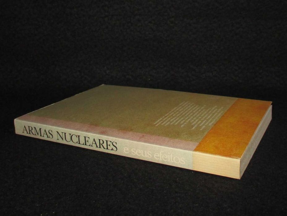 Livro Armas Nucleares e Seus Efeitos 1983