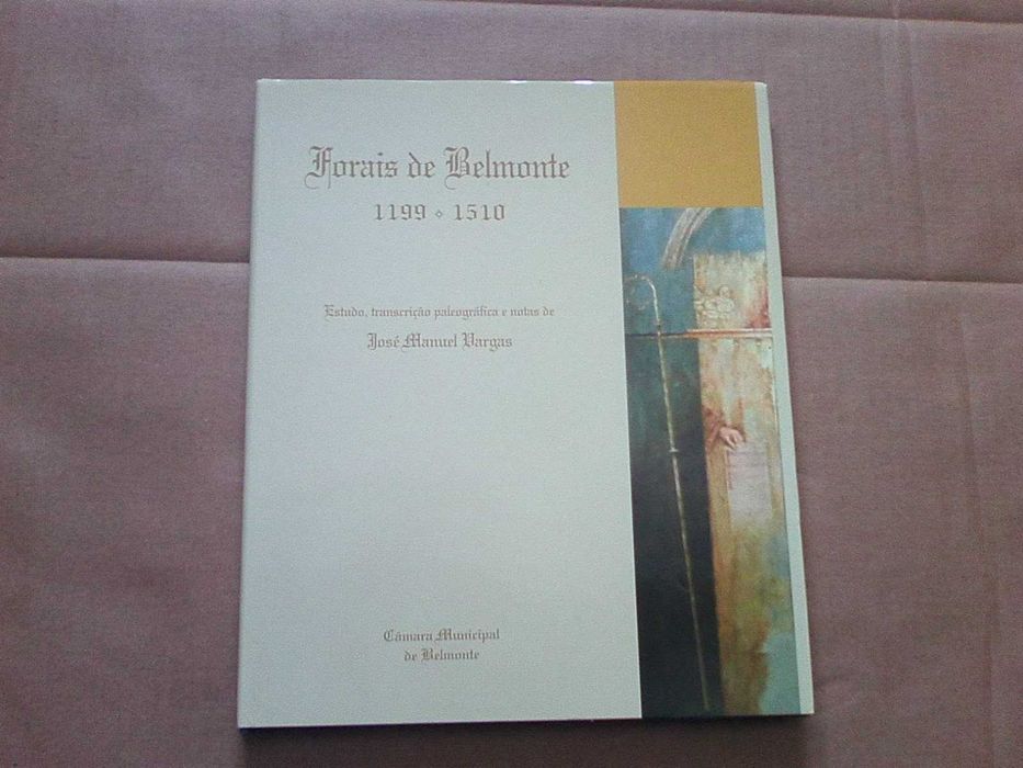 Forais de Belmonte : 1190-1510