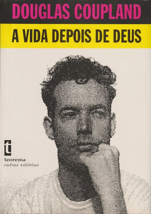 A Vida Depois de Deus - Douglas Coupland
