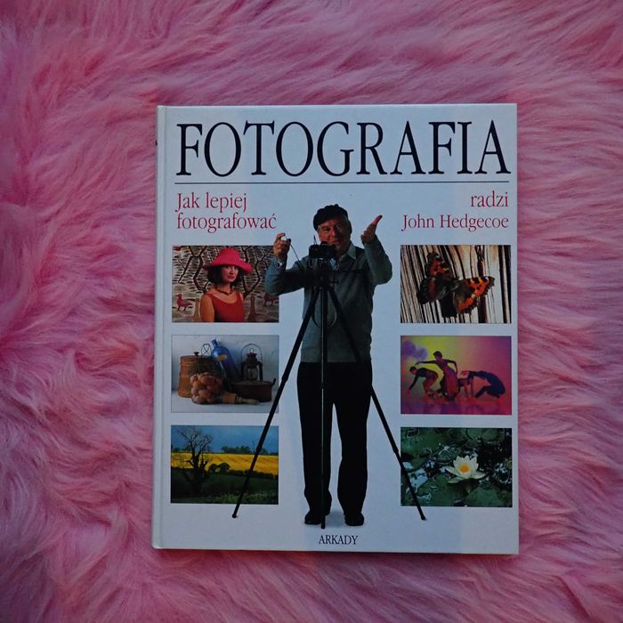 Fotografia Jak lepiej fotografować radzi John Hedgecoe