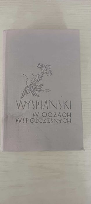 Wyspiański w oczach współczesnych