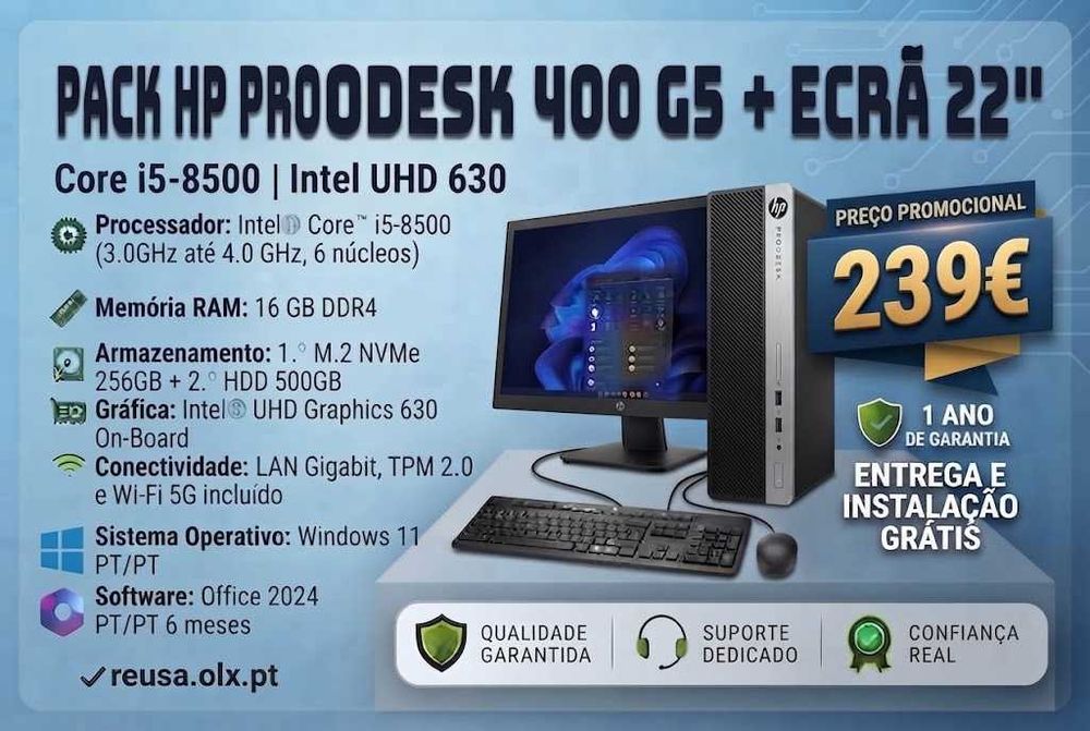 Pack HP ProDesk 400 G5 + Ecrã 22" | i5 8.ªGen | 16GB RAM | NVMe 256G + HDD 500G | WiFi | W11