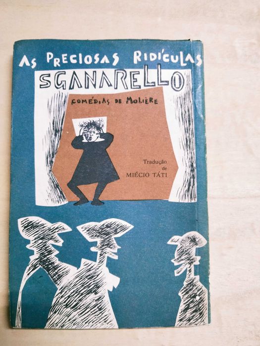 As Preciosas Ridículas / Sganarello - Molière