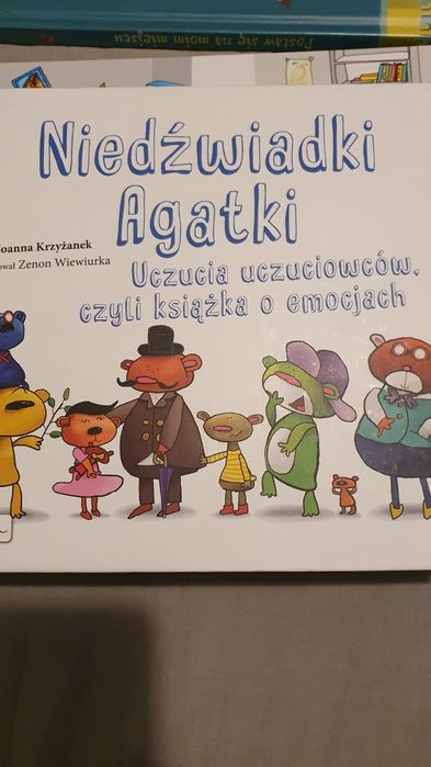Książka Pt Niedźwiadki Agatki Uczucia uczuciowcow