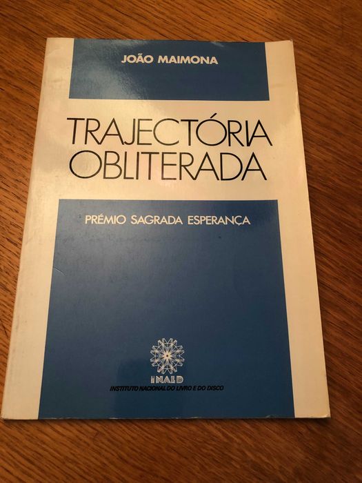 Trajectória obliterada     João MAIMONA