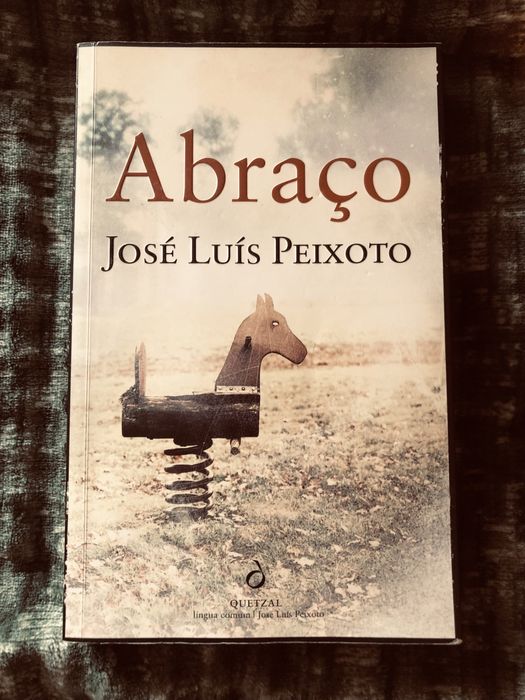JOSÉ LUÍS PEIXOTO Abraço  (portes incluídos)