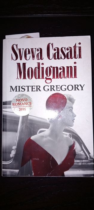 Sveva Casati Modignani "Mister Gregory"