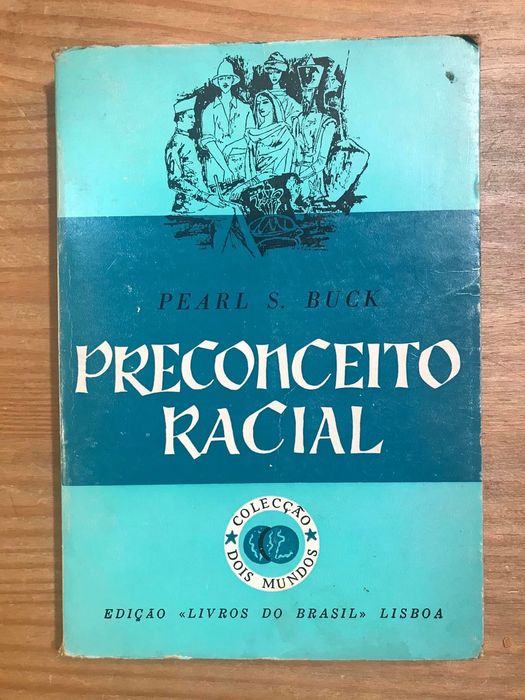 Preconceito Racial - Pearl Buck (portes grátis)
