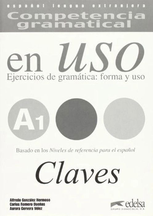 Uso A1 claves ejercicios de gramatica forma
