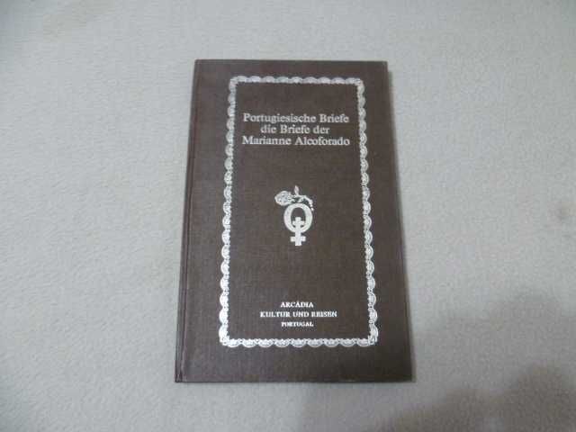 Portugiesische Briefe die Briefe Marianna Alcoforado