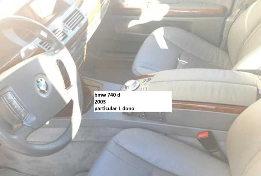 Viatura em bom estado bmw  740  D 2003 E 65 ( NEGOCIAVEL )